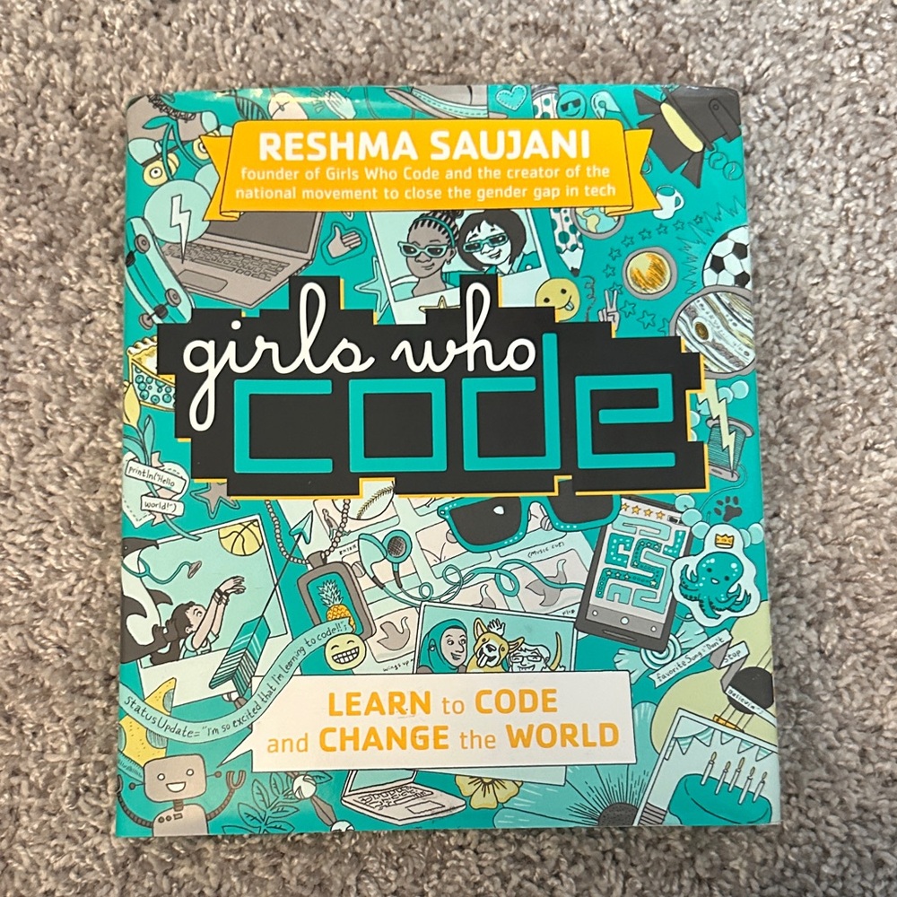 Girls Who Code Book by Reshma Saujani - Picture 1 of 6